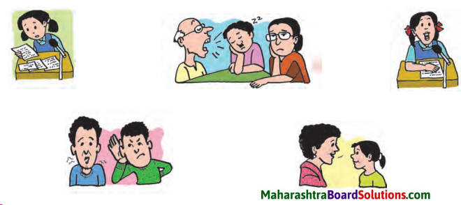 Maharashtra Board Class 5 English Solutions Chapter 11 Be a Good Speaker 1